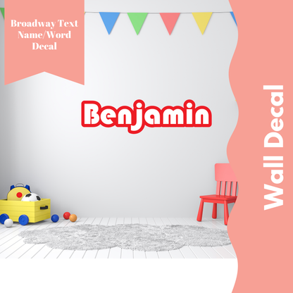 Broadway Font - Name Wall Decal/Word Wall Decal (90cm/35.4in wide)
