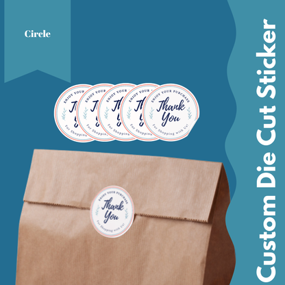 Custom Die Cut Sticker - Any Shape