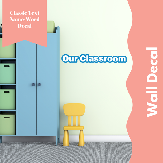 Classic Font - Name Wall Decal/Word Wall Decal (30cm/11.8in wide)