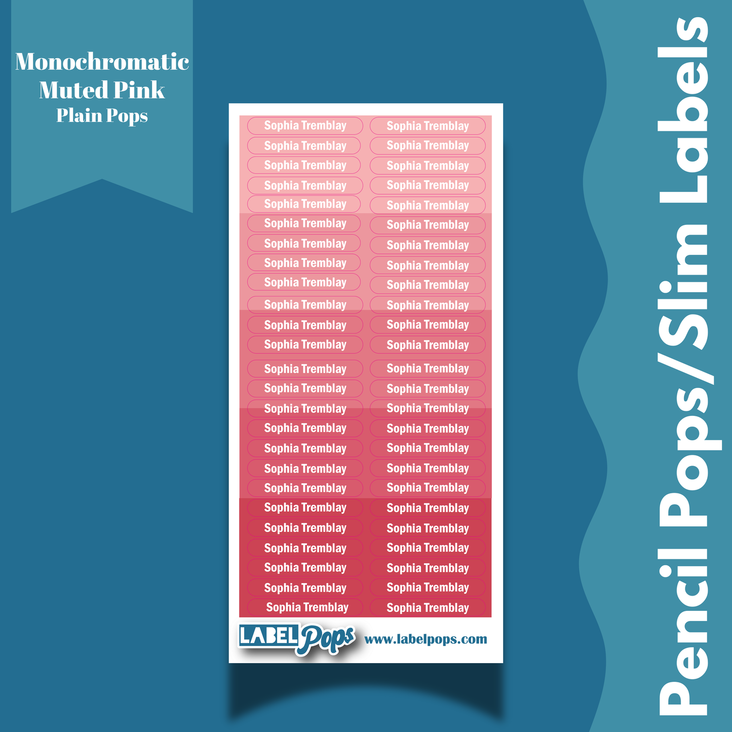 Pencil Pops/Slim Labels - Monochromatic Muted Pink