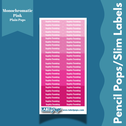 Pencil Pops/Slim Labels - Monochromatic Bright Pink
